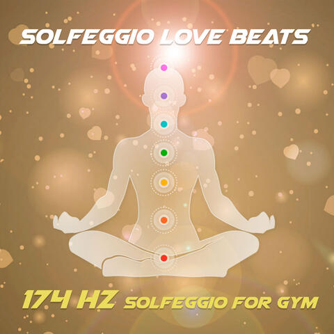 174 Hz - Solfeggio For Gym