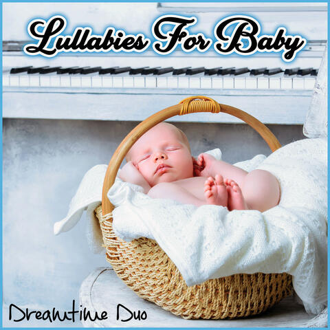 Lullabies For Baby