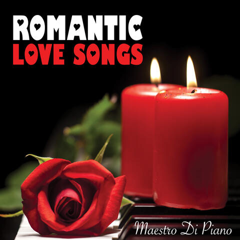 Romantic Love Songs