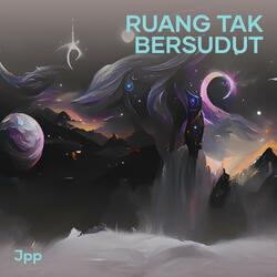 Ruang Tak Bersudut