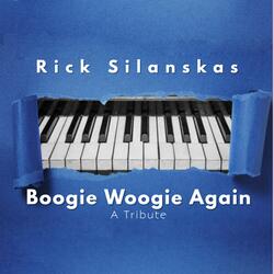 Boogie Woogie Again (A Tribute)