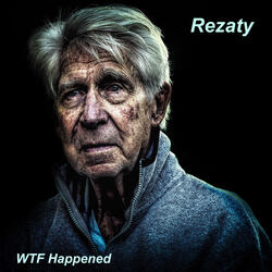 WTF Happened