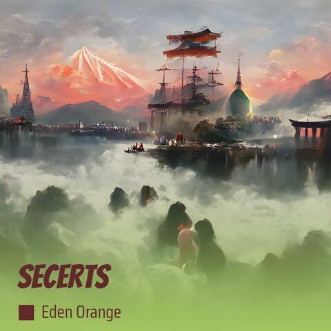 Secerts