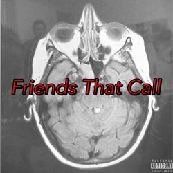 Friends That Call