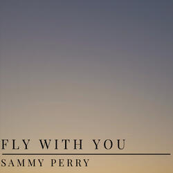 Fly With You