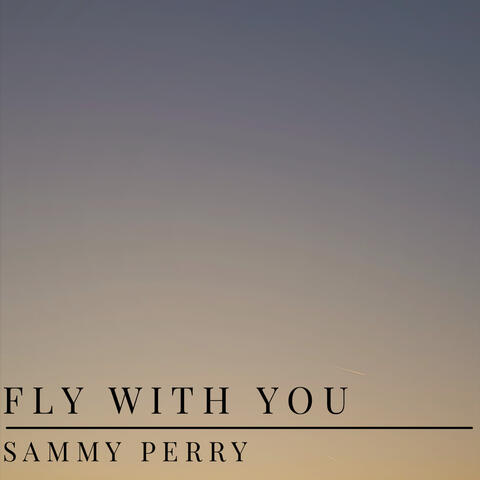 Fly With You