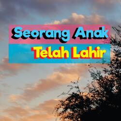 Seorang Anak Telah Lahir