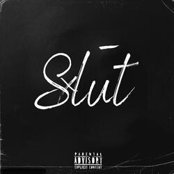SLUT