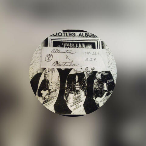 The Bootleg Album Vol III. Alternatives And Outtakes 2011