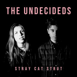 Stray Cat Strut