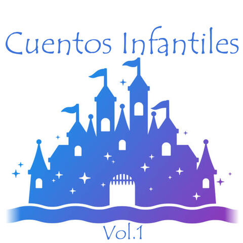 Cuentos Infantiles, Vol. 1