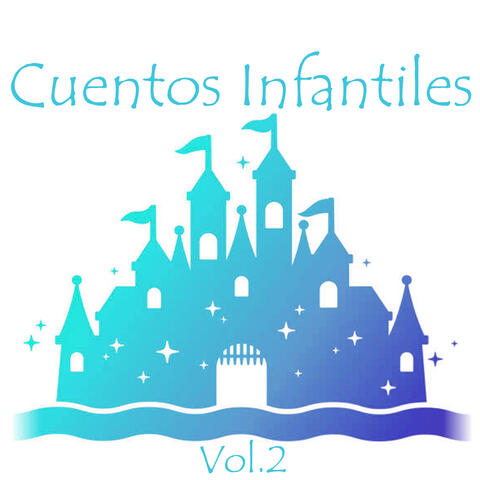 Cuentos Infantiles, Vol. 2