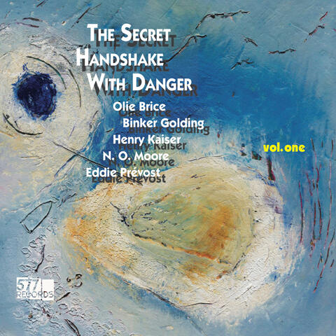 The Secret Handshake with Danger volume one
