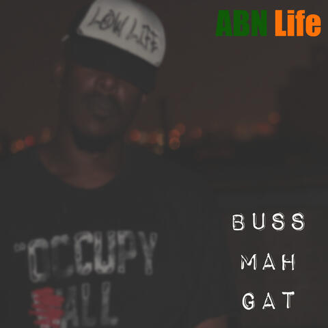 Buss Mah Gatt (Remastered)