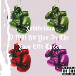 I Will Hit You in the Face like Tyson