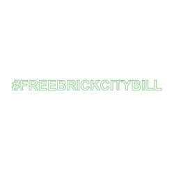 #FREEBRICKCITYBILL
