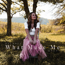 What Made Me