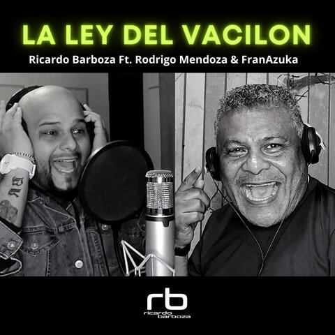 La Ley Del Vacilon