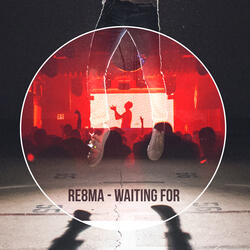 Waiting For (Extended mix)