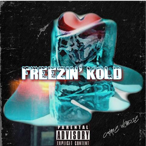 Freezin' Kold