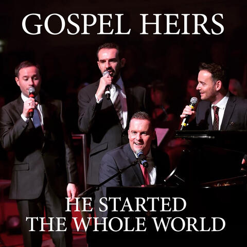 He Started the Whole World Singing