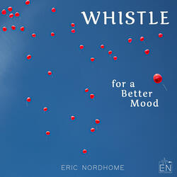 Whistle (for a Better Mood)