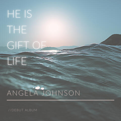 He Is the Gift of Life