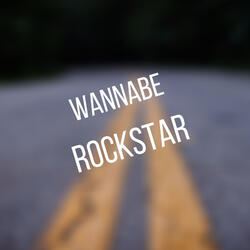 Wannabe Rockstar