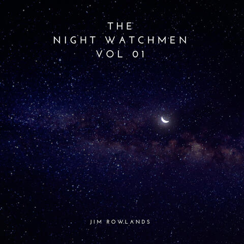 The Night Watchmen, Vol. 01