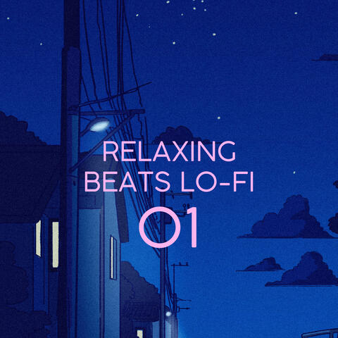 RELAXING BEATS LO-FI 01
