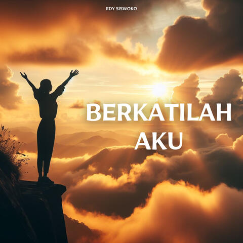 Berkatilah Aku