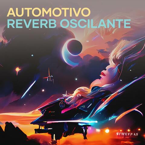 Automotivo Reverb Oscilante