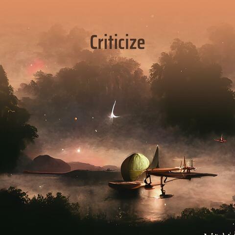 Criticize