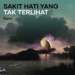 Sakit Hati Yang Tak Terlihat