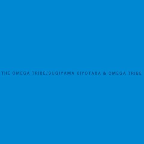 THE OMEGA TRIBE