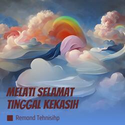 Melati Selamat Tinggal Kekasih