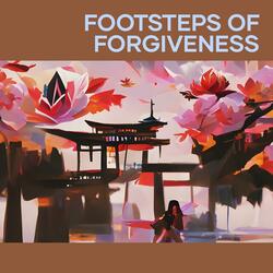Footsteps of Forgiveness