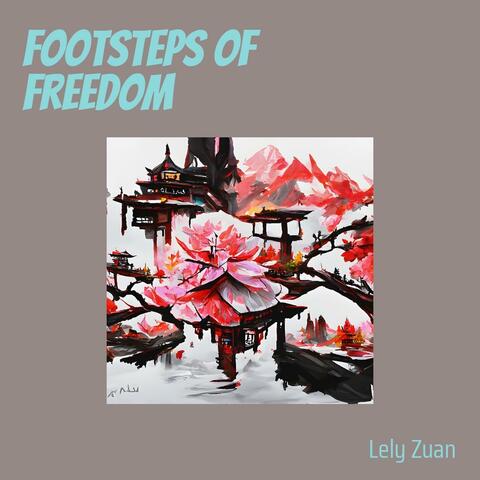 Footsteps of Freedom