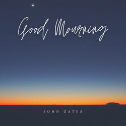 Good Mourning