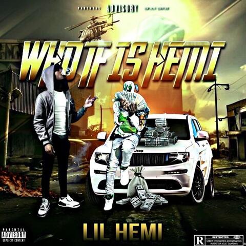 Who Tf Is Hemi