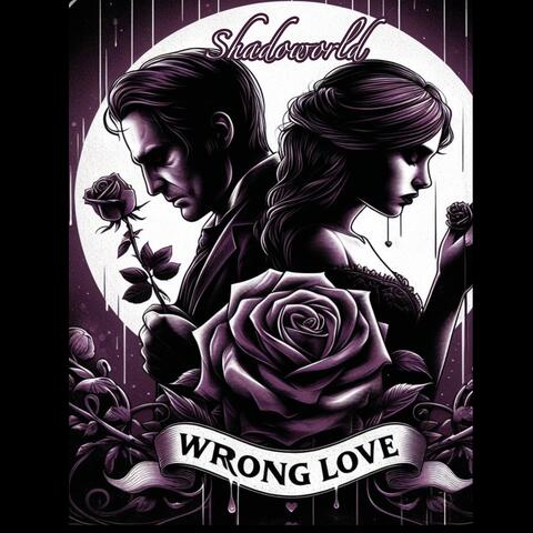 Wrong Love