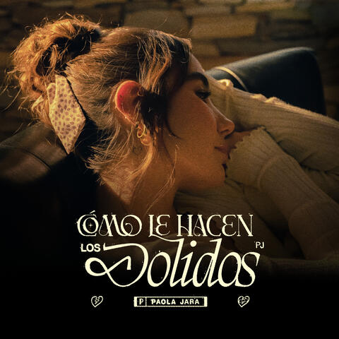 Cómo Le Hacen Los Dolidos