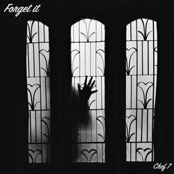 Forget It