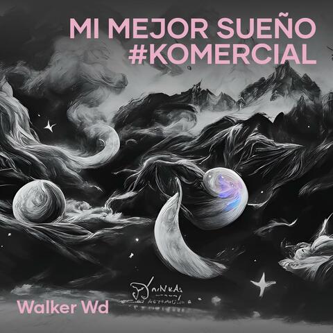 Mi Mejor Sueño #komercial