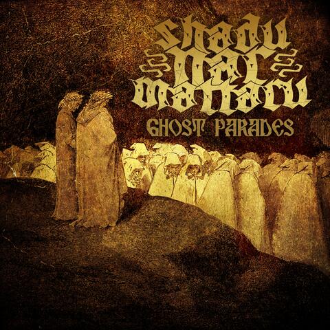 Ghost Parades