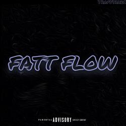 Fatt Flow