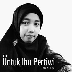 Untuk Ibu Pertiwi
