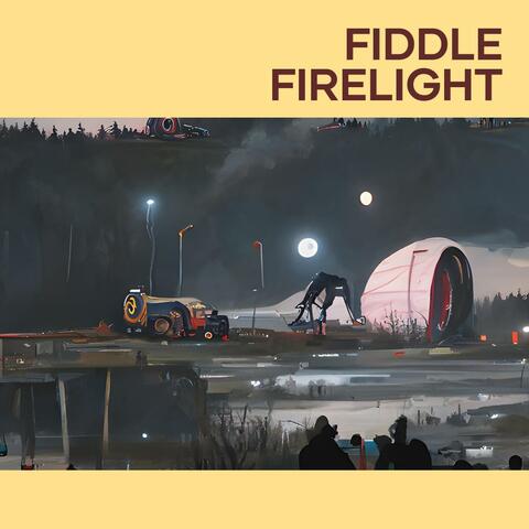 Fiddle Firelight