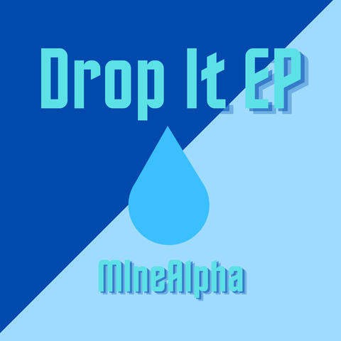 Drop It