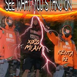 SEE WHAT YOU STAND ON